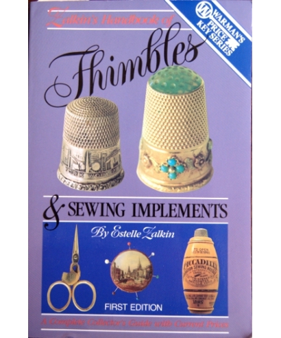 Zalkin's Handbook of Thimbles and Sewing Implements